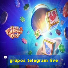 grupos telegram live